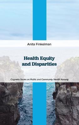 Health Equity and Disparities - Anita Finkelman - cover