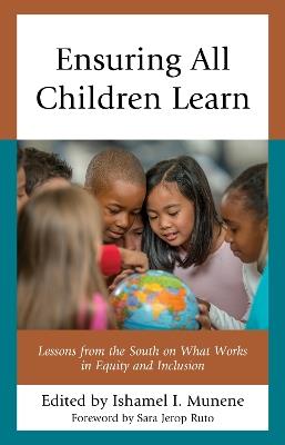 Ensuring All Children Learn: Lessons from the South on What Works in Equity and Inclusion - cover