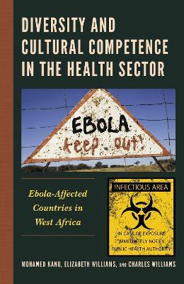 Diversity and Cultural Competence in the Health Sector: Ebola-Affected Countries in West Africa - cover