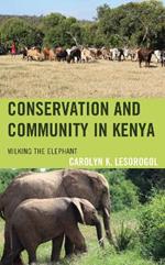 Conservation and Community in Kenya: Milking the Elephant