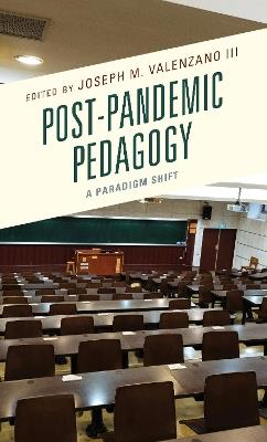 Post-Pandemic Pedagogy: A Paradigm Shift - cover