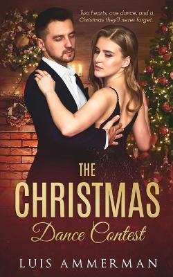 The Christmas Dance Contest - Luis Ammerman - cover