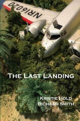 The Last Landing - Richard Smith - cover