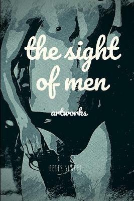 the sight of men - Peter Slater - cover