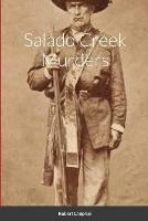 Salado Creek Murders - Robert Lanphar - cover