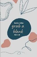 Grab a Blank