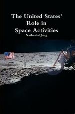 The United States' Role in Space Activities