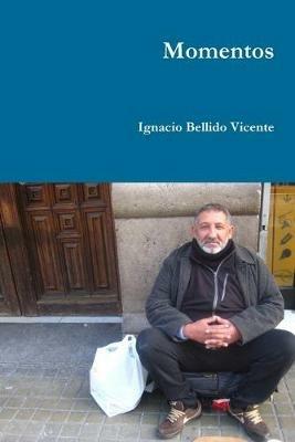 Momentos - Ignacio Bellido Vicente - cover