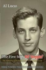 The First Step, Hi’ Steppin’