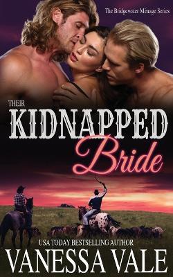 Their Kidnapped Bride - Vanessa Vale - cover