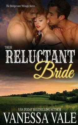 Their Reluctant Bride - Vanessa Vale - cover
