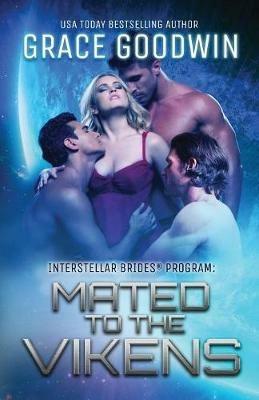 Mated To The Vikens: Large Print - Grace Goodwin - cover
