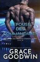 L'Epouse des Commandants: (Grands caracteres)