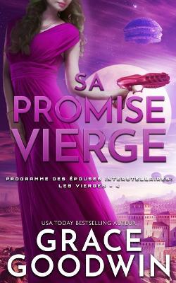 Sa Promise Vierge - Grace Goodwin - cover