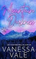 Mountain Darkness - Vanessa Vale - cover