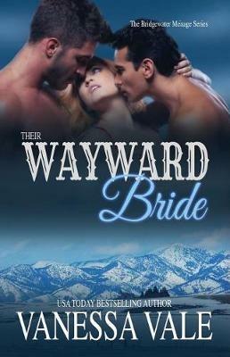 Their Wayward Bride: Large Print - Vanessa Vale - cover