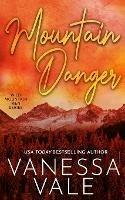 Mountain Danger - Vanessa Vale - cover