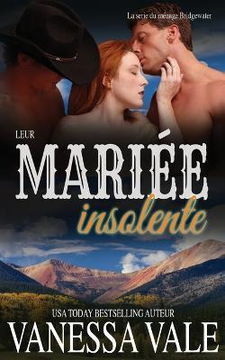 Leur mariee insolente - Vanessa Vale - cover