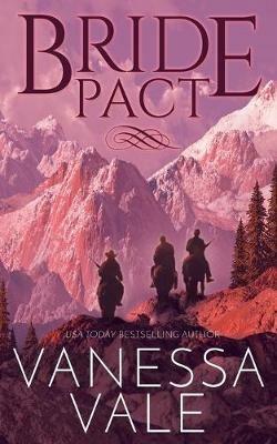 Bride Pact - Vanessa Vale - cover
