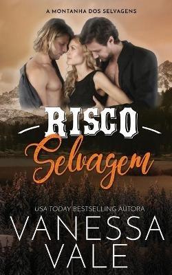 Risco Selvagem - Vanessa Vale - cover