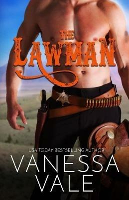 The Lawman: Large Print - Vanessa Vale - cover