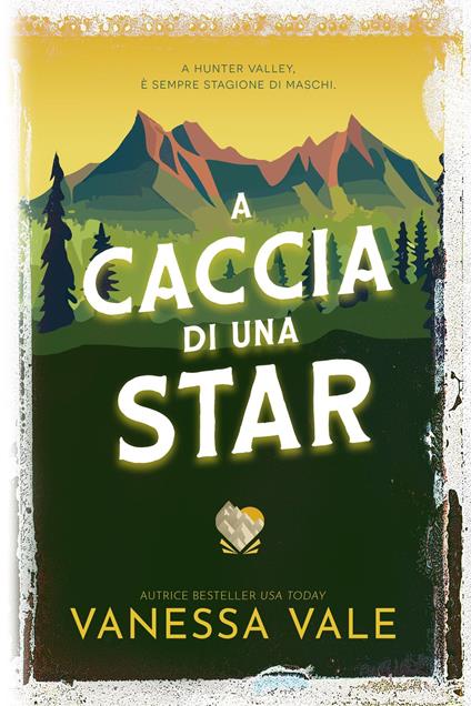 A caccia di una Star - Vanessa Vale - ebook