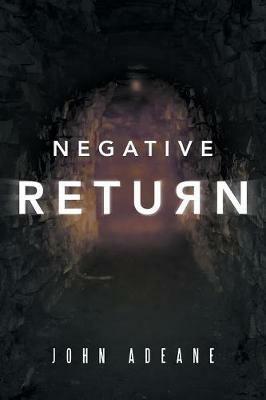 Negative Return - John Adeane - cover