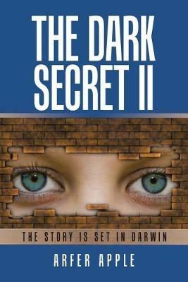 The Dark Secret Ii - Arfer Apple - cover