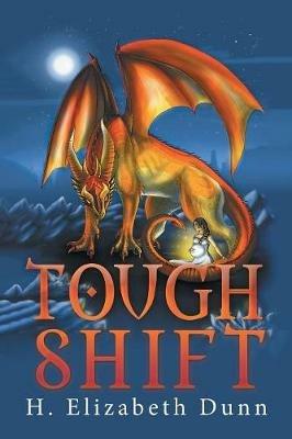 Tough Shift - H Elizabeth Dunn - cover
