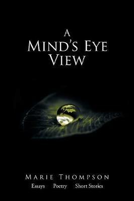 A Mind's Eye View - Marie Thompson - cover