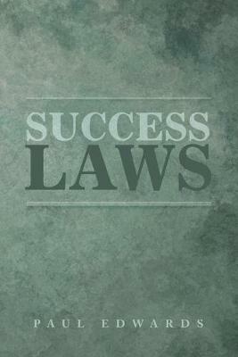Success Laws - Paul Edwards - cover
