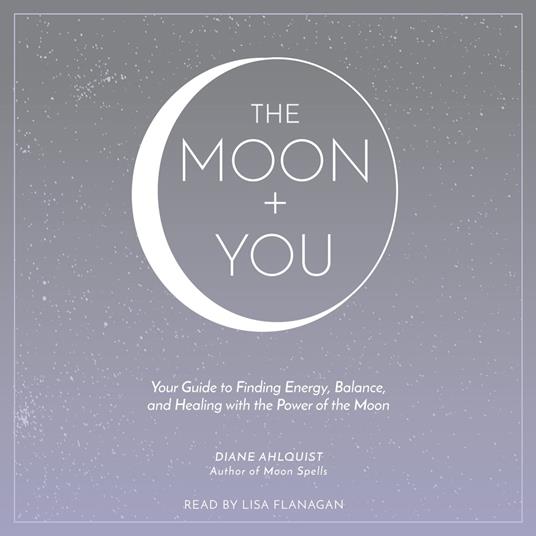 The Moon + You
