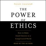 The Power of Ethics