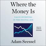 Where the Money Is