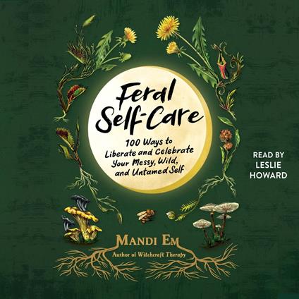 Feral Self-Care