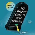 The Widow's Guide to Dead Bastards