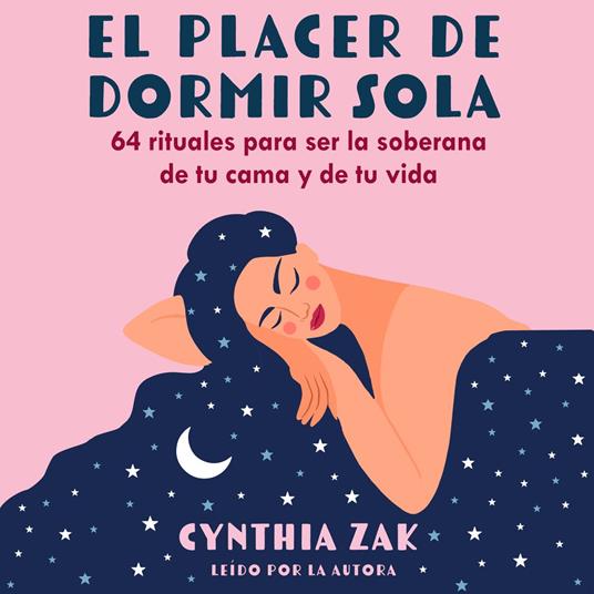 El placer de dormir sola