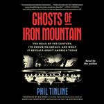 Ghosts of Iron Mountain