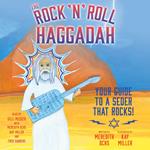 The Rock 'N' Roll Haggadah