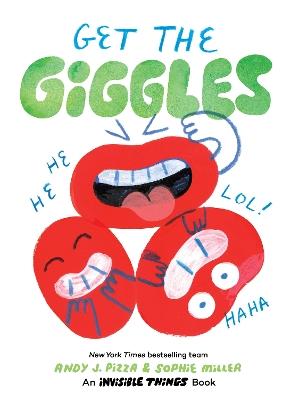 Get the Giggles: An Invisible Things Book - Andy J. Pizza,Sophie Miller - cover
