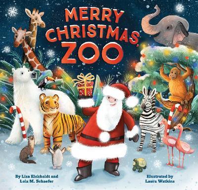 Merry Christmas, Zoo - Lola M. Schaefer,Lisa Eickholdt - cover