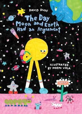 The Day Moon and Earth Had an Argument - David Duff - cover