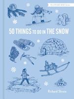 50 Things to Do in the Snow