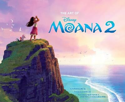The Art of Moana 2 - Kalikolehua Hurley - cover