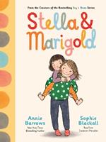 Stella & Marigold: Book 1