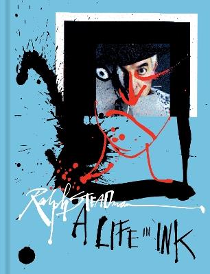 Ralph Steadman (Mini Edition): A Life in Ink - Ralph Steadman - cover