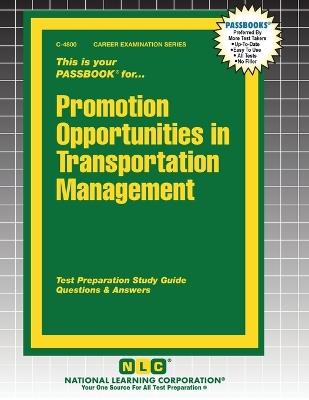 Promotion Opportunities in Transportation Management - cover
