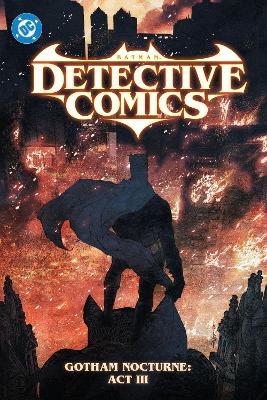 Batman: Detective Comics Vol. 5: Gotham Nocturne: Act III - Ram V.,Stefano Raffaele - cover