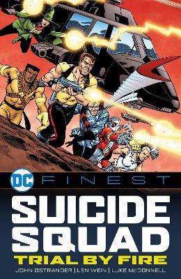 DC Finest: Suicide Squad: Trial by Fire - John Ostrander - cover