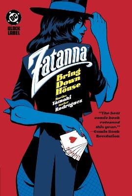Zatanna: Bring Down The House - Mariko Tamaki,Javier Rodriguez - cover